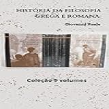História Da Filosofia Grega E Romana Coleção 9 Volumes