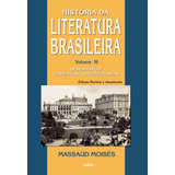 Historia Da Literatura Brasileira