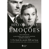 Historia Das Emocoes Vol