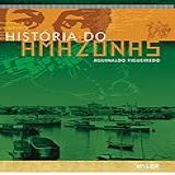 História Do Amazonas