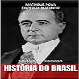 HISTÓRIA DO BRASIL COLEÇÃO ENEM FLASHCARDS