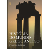 História Do Mundo Grego Antigo