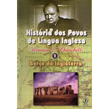História Dos Povos De Língua Inglesa - Vol. 3 - A Era Da Revolução, De Churchill, Winston S.. Pegasus Editora Ltda, Capa Mole Em Português, 2010