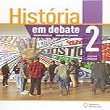 História Em Debate 2