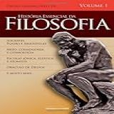 História Essencial Da Filosofia Volume 1