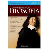 História Essencial Da Filosofia Volume 3 De Paulo Ghuraldelli Jr Pela Universo Dos Livros 2010 