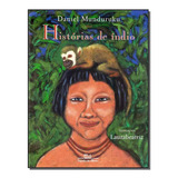Historias De Indio 