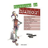 Histórias De Humor, De Luis Fernando Lverissimo. Editora Scipione, Capa Mole Em Português, 2021