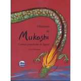 Historias De Mukashi 