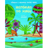 Histórias Do Xingu De Villas