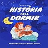 Histórias Para Dormir Para Crianças