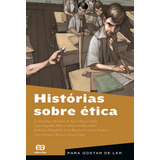 Historias Sobre Etica