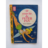 Historinhas Semanais Nº 257 - O Convite De Peter Pan - 1963