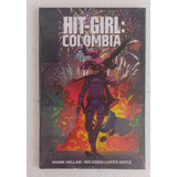 Hit-girl /panini N° 1 : Colômbia (nova/lacrada)