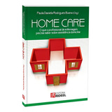 Home Care O