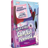 Homem-aranha: Conexão Perigosa: Status: Destruído!, De Preeti Chhibber. Excelsior Book One, Vol. 1. Editorial Excelsior, Capa Dura, Edição 1 Em Português, 2024