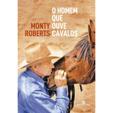 Homem Que Ouve Cavalos O 2089 Roberts Monty