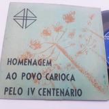 Homenagem Ao Povo Carioca Pelo Iv