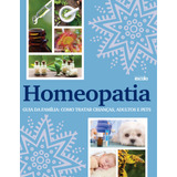 Homeopatia Guia Da Familia 01ed 18 Editora Escala