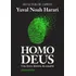 Homo Deus, De Yuval Noah Harari. Editora Companhia Das Letras, Capa Mole Em Português, 2019