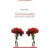 Homosexuality From The Viewpoint Of The Immortal Spirit Não Aplica De Andrei Moreira Série Não Aplica Vol Não Aplica Editora Ame mg Capa Mole Edição Não Aplica Em Português 2012