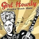 Honky Tonk Hair