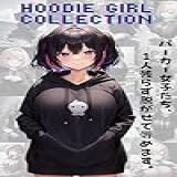 Hoodie Girl Collection  Japanese Edition
