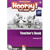 Hooray  Let s Play  Teacher s Book   Level B   With 2 Class  De Puchta  Herbert  Editora Helbling Languages      Capa Mole Em Inglês