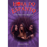 Hora Do Espanto