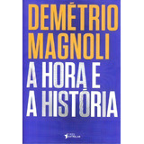 Hora E A Historia