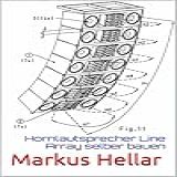 Hornlautsprecher Line Array Selber Bauen German Edition 