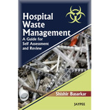 Hospital Waste Management A Guide For