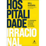 Hospitalidade Irracional 