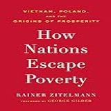 How Nations Escape Poverty Vietnam
