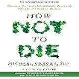 How Not To Die