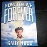 How To Live Forever; 1998; One Vhs Tape (gary Null)