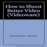 How To Shoot Better