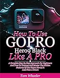 How To Use Gopro
