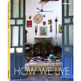 How We Live