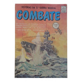 Hq Combate Ano I Nº2 Set-out 1965 Afundem O Bismarck !! 