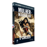 Hq Dc Graphic Novels Mulher maravilha O Círculo Volume 17