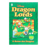 Hq Disney Dragon Lords O Reino Dos Dragões Capa Dura