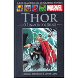 Hq Gibi Thor O Renascer Dos Deuses Marvel Graphic Novels Volume 52 Salvat J Michael Straczynski Oliver Coipel Capa Dura