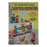Hq Lançamento Nº9 A Legião Dos Super-heróis Julho 1969 Ebal Raro!