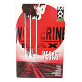Hq Marvel X man Wolverine Max Vol 3 Vegas Panini Capa Mole 