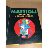 Hq Mattioli Joe Galaxy Cosmic Stories