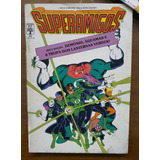 Hq Superamigos 32 Original Editora Abril Ano 1987