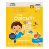 Hs Campos De Experiências Matemática Eu Calculo Inspirado Nos Ensinamentos De Maria Montessori De Monica Pina Editorial Happy Books Capa Mole Em Português
