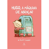 Hugo A Maquina De Abracar