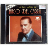 Hugo Del Carril La Voz Y La Vida Cd Import U s a 